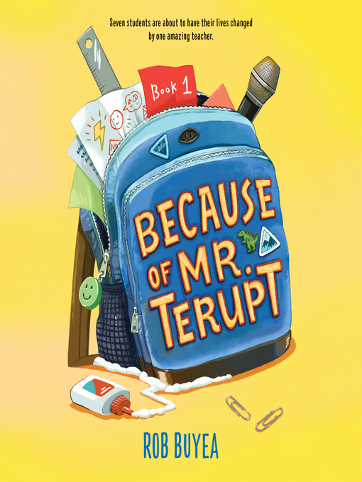 Title details for Because of Mr. Terupt by Rob Buyea - Wait list